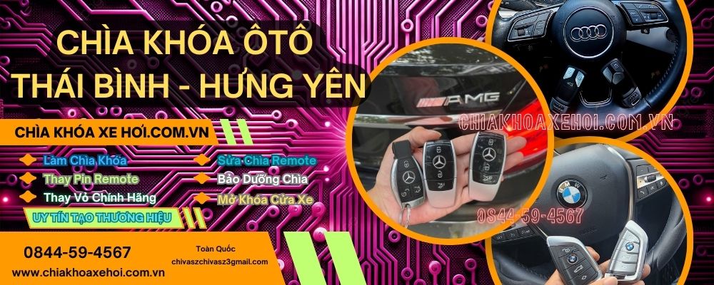 Làm Chìa Khóa Ô Tô Tại Thái Bình – Hưng Yên sửa remote , thay pin, thay vỏ chìa khóa